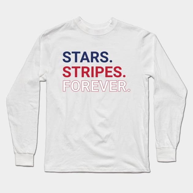 The Stars and Stripes forever Long Sleeve T-Shirt by FranklinPrintCo